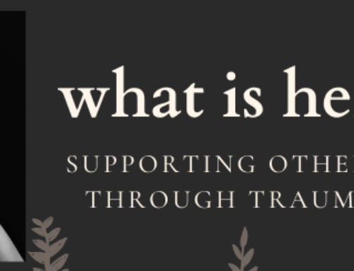 What is help?  Supporting others through traumaIt’s happened.  Again.